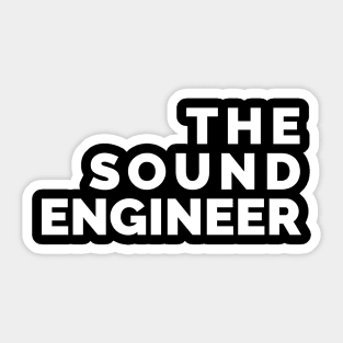 Sound Engineer White 2 Sticker